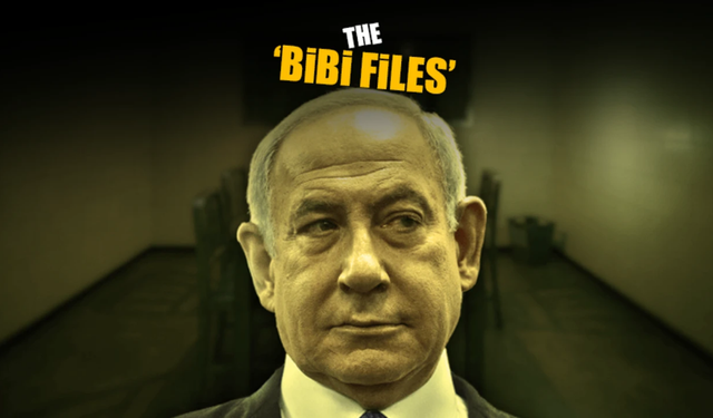 Netanyahu'nun yolsuzlukları seyirciyle buluştu: The Bibi Files